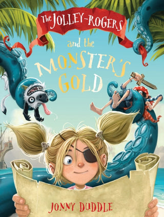 Cover image for 9781783704453 - The Jolley-Rogers and the Monster's Gold