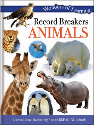 Cover image for 9781783731916 - Record Breakers Animals