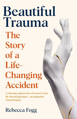 Cover image for 9781783785926 - Beautiful Trauma