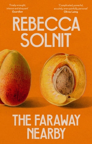 Cover image for 9781783787364 - The Faraway Nearby