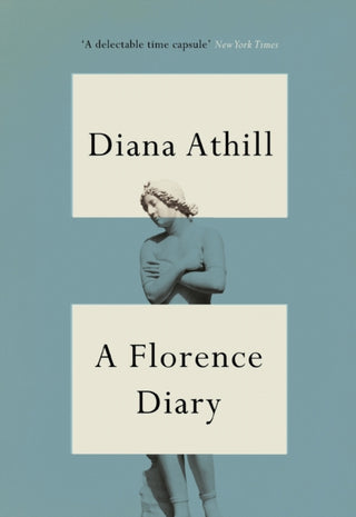 Cover image for 9781783787425 - A Florence Diary