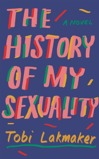 Cover image for 9781783788811 - The History of My Sexuality