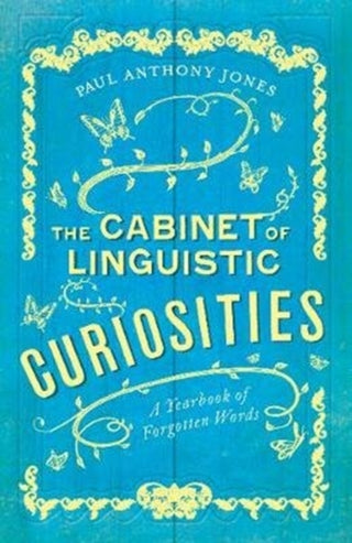 Cover image for 9781783964390 - The Cabinet of Linguistic Curiosities