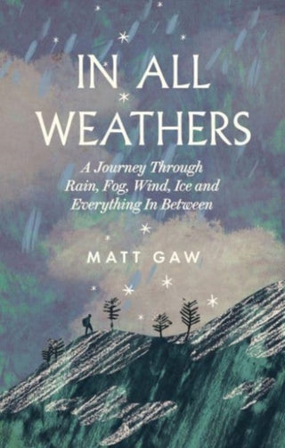 Cover image for 9781783967735 - In All Weathers