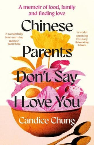 Cover image for 9781783968879 - Chinese Parents Don't Say I Love You
