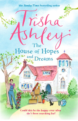 Cover image for 9781784160920 - The House of Hopes and Dreams