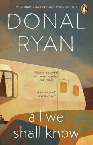 Cover image for 9781784164997 - All We Shall Know