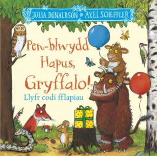 Cover image for 9781784232382 - Pen-blwydd Hapus, Gryffalo!