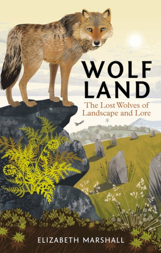 Cover image for 9781784273965 - Wolf Land