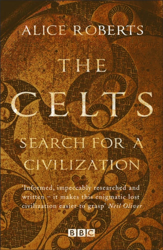Cover image for 9781784293352 - The Celts - Search for a Civilisation