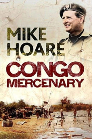 Cover image for 9781784388713 - Congo Mercenary