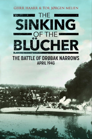 Cover image for 9781784389673 - The Sinking of the Blucher