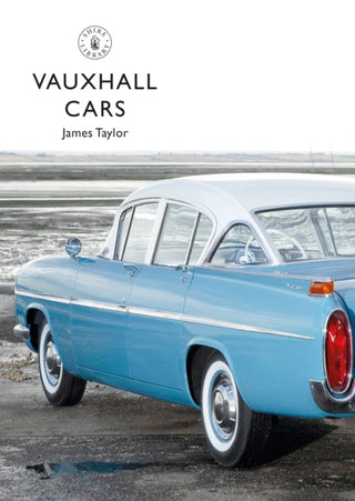 Cover image for 9781784424565 - Vauxhall Cars