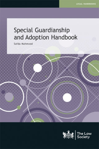 Cover image for 9781784461928 - Special Guardianship and Adoption Handbook