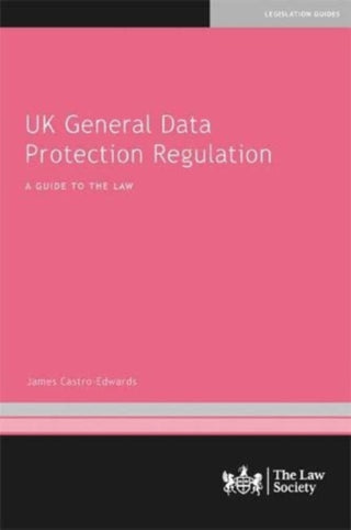 Cover image for 9781784461935 - UK General Data Protection Regulation