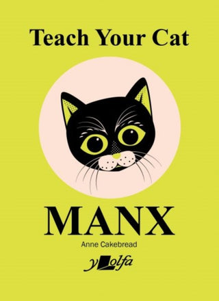 Cover image for 9781784618315 - Teach Your Cat Manx