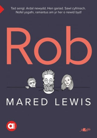 Cover image for 9781784618674 - Cyfres Amdani: Rob