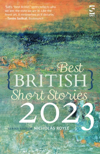 Cover image for 9781784632991 - Best British Short Stories 2023