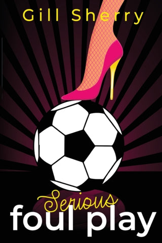 Supplemental image for 9781784658571 - Serious Foul Play