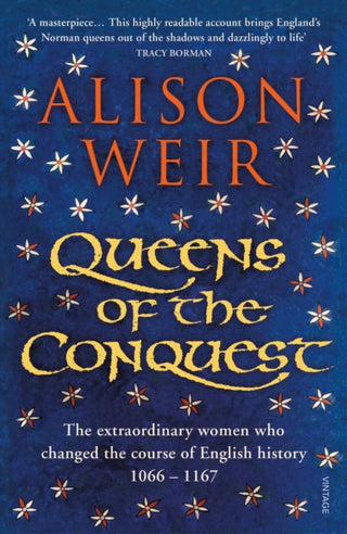 Cover image for 9781784701864 - Queens of the Conquest