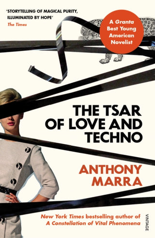 Cover image for 9781784707255 - The Tsar of Love and Techno