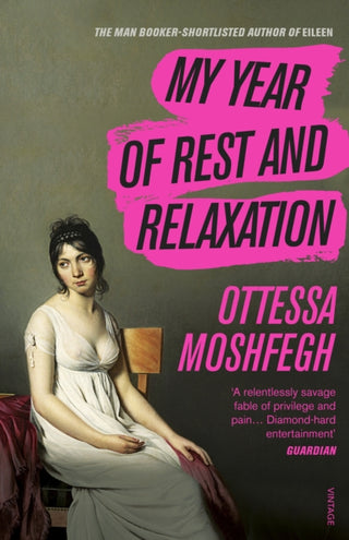 Cover image for 9781784707422 - My Year of Rest and Relaxation