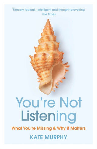 Cover image for 9781784709402 - You’re Not Listening