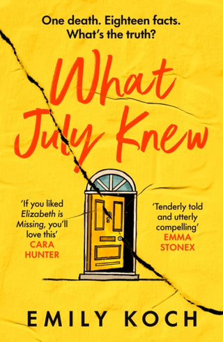 Cover image for 9781784709433 - What July Knew