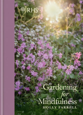 Cover image for 9781784726614 - RHS Gardening for Mindfulness