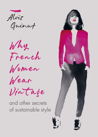 Cover image for 9781784726690 - Why French Women Wear Vintage