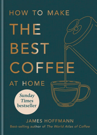 Cover image for 9781784727246 - How to make the best coffee at home