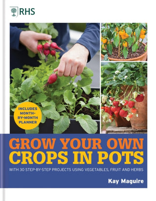 Cover image for 9781784728168 - RHS Grow Your Own: Crops in Pots