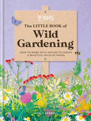 Cover image for 9781784728335 - RHS The Little Book of Wild Gardening