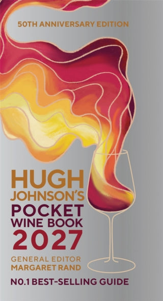 Cover image for 9781784728748 - Hugh Johnson's Pocket Wine Book 2027