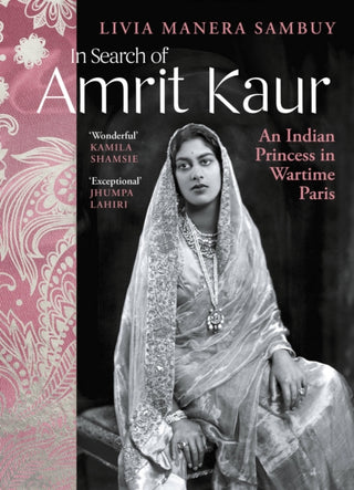 Cover image for 9781784741198 - In Search of Amrit Kaur