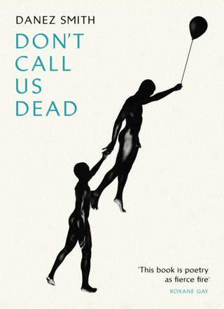 Cover image for 9781784742041 - Don't Call Us Dead