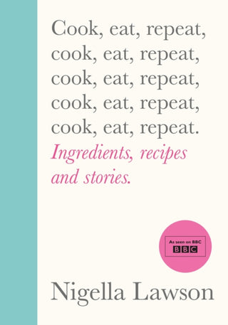 Cover image for 9781784743666 - Cook, Eat, Repeat