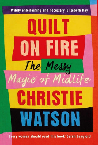 Cover image for 9781784744045 - Quilt on Fire