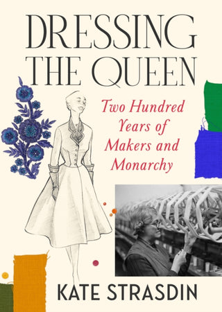 Cover image for 9781784745332 - Dressing the Queen