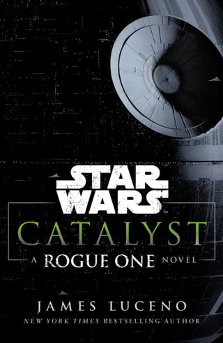 Cover image for 9781784750060 - Star Wars: Catalyst