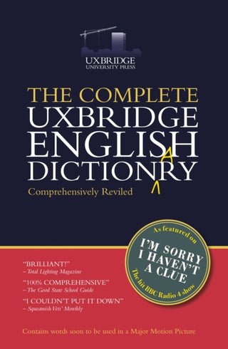Cover image for 9781784756499 - The Unabridged Uxbridge English Dictionary