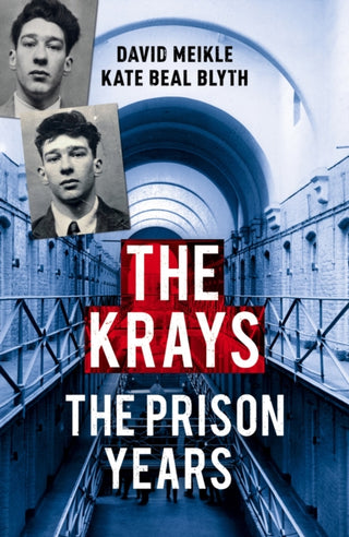 Supplemental image for 9781784757229 - The Krays: The Prison Years