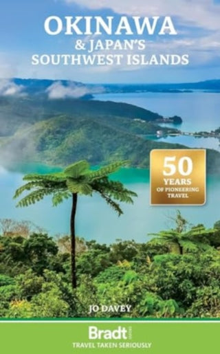 Cover image for 9781784776824 - Okinawa & Japan's Southern Islands