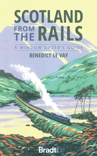Cover image for 9781784777623 - Scotland from the Rails