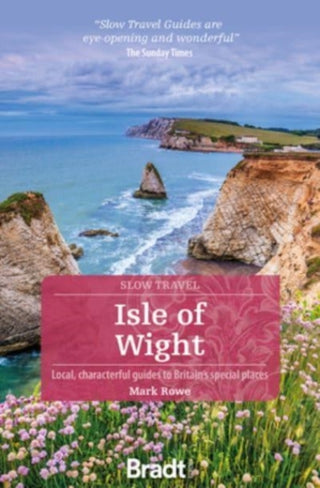 Cover image for 9781784777968 - Isle of Wight (Slow Travel)