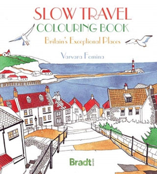 Cover image for 9781784778484 - Slow Travel Colouring Book: Britain's Exceptional Places