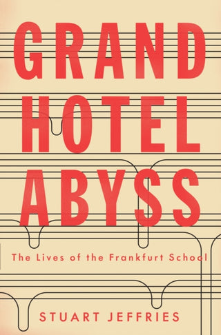 Cover image for 9781784785697 - Grand Hotel Abyss