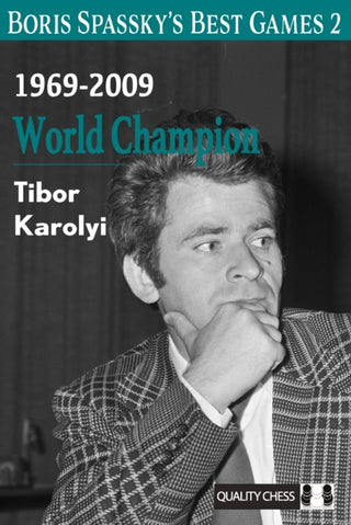 Cover image for 9781784832506 - Boris Spassky’s Best Games 2