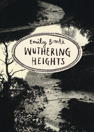 Supplemental image for 9781784870744 - Wuthering Heights (Vintage Classics Bronte Series)