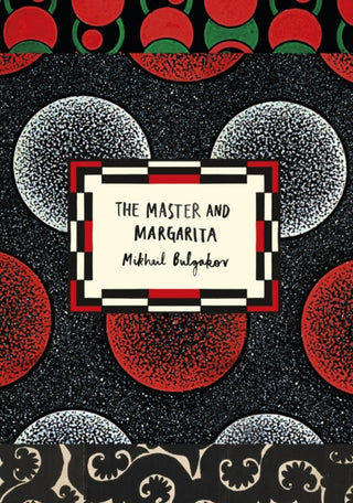 Cover image for 9781784871932 - The Master and Margarita (Vintage Classic Russians Series)